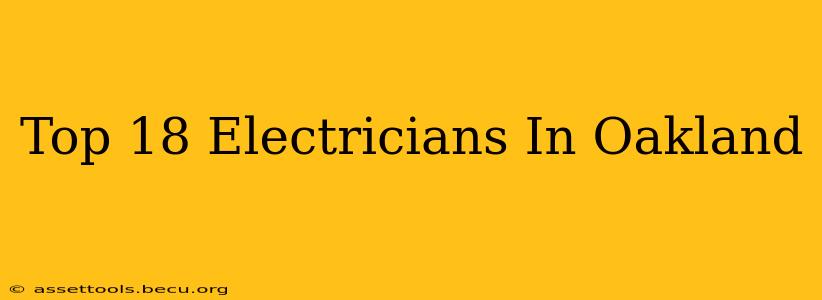 Top 18 Electricians In Oakland