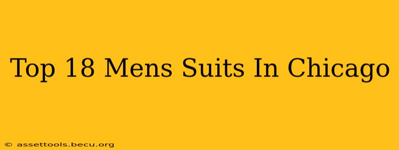 Top 18 Mens Suits In Chicago
