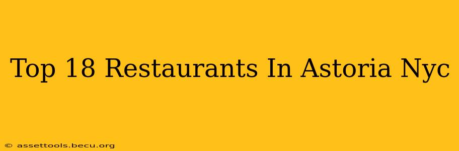 Top 18 Restaurants In Astoria Nyc
