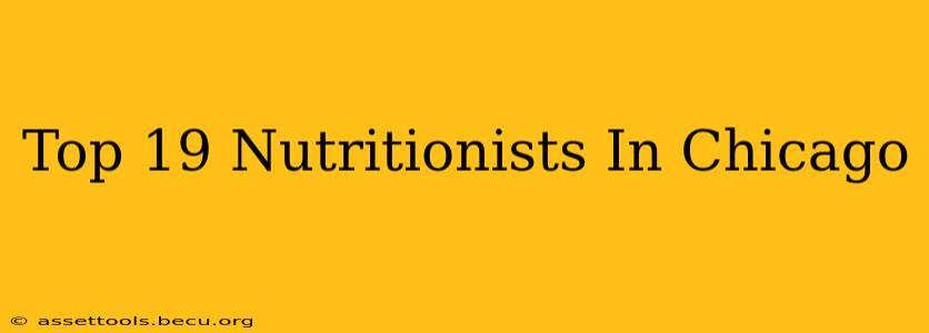 Top 19 Nutritionists In Chicago