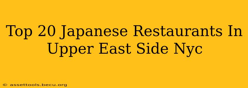 Top 20 Japanese Restaurants In Upper East Side Nyc