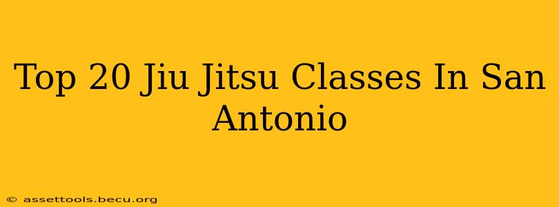 Top 20 Jiu Jitsu Classes In San Antonio