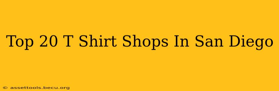 Top 20 T Shirt Shops In San Diego
