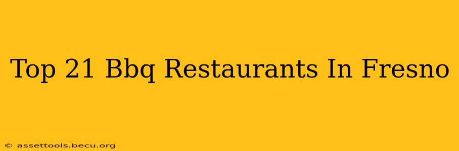 Top 21 Bbq Restaurants In Fresno