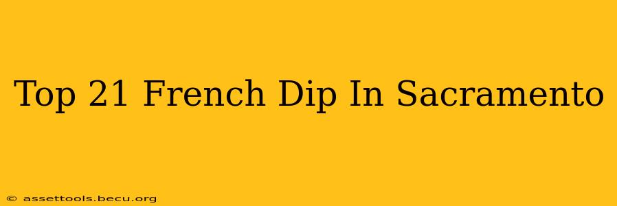 Top 21 French Dip In Sacramento