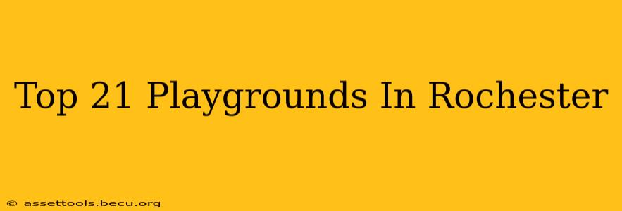 Top 21 Playgrounds In Rochester