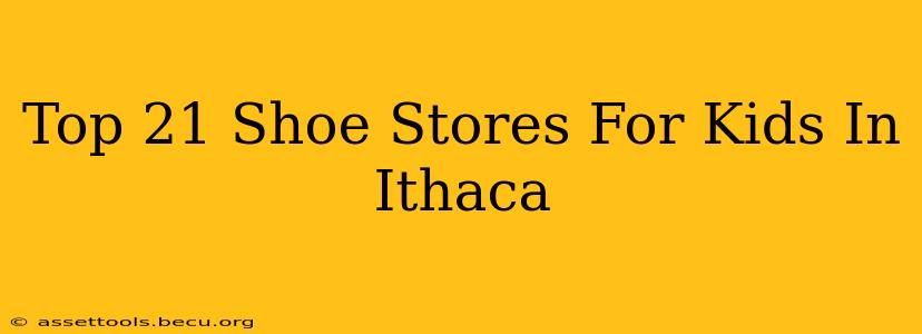 Top 21 Shoe Stores For Kids In Ithaca