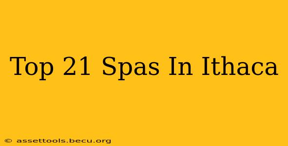 Top 21 Spas In Ithaca
