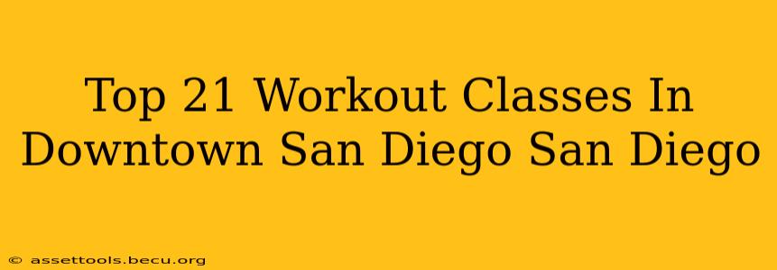Top 21 Workout Classes In Downtown San Diego San Diego
