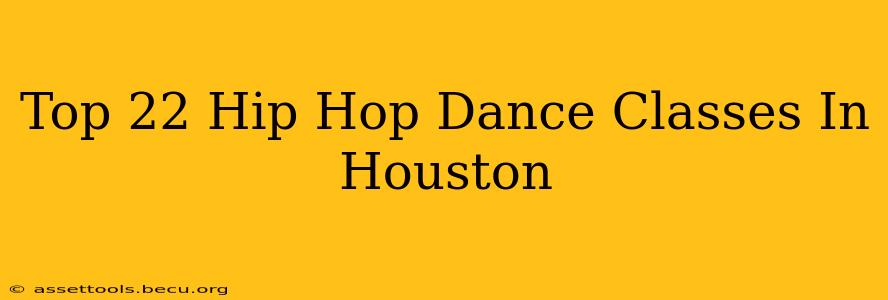 Top 22 Hip Hop Dance Classes In Houston