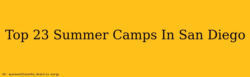 Top 23 Summer Camps In San Diego