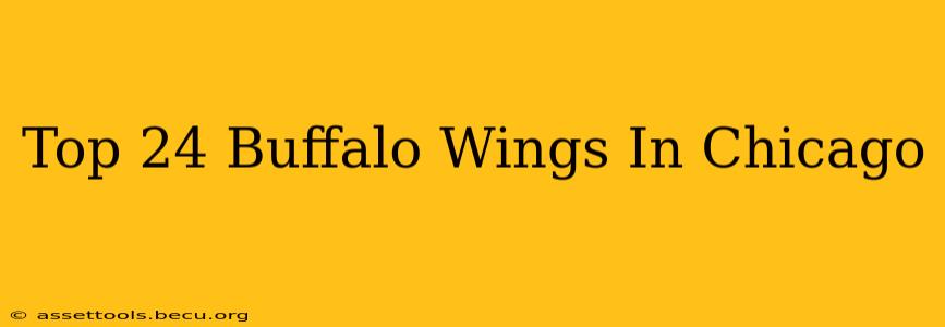 Top 24 Buffalo Wings In Chicago