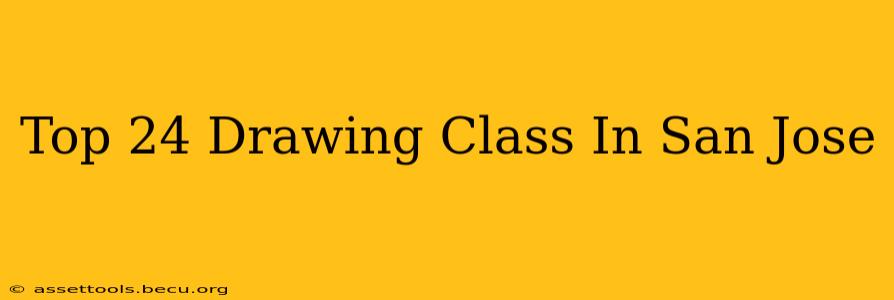 Top 24 Drawing Class In San Jose