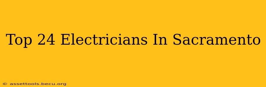 Top 24 Electricians In Sacramento