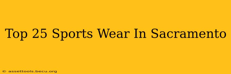 Top 25 Sports Wear In Sacramento