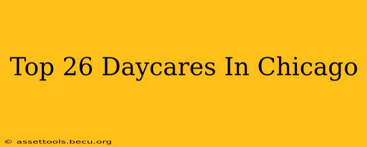 Top 26 Daycares In Chicago