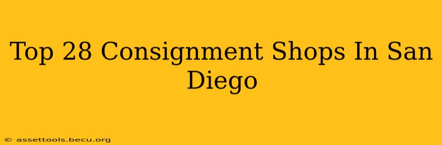 Top 28 Consignment Shops In San Diego