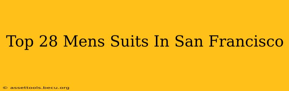 Top 28 Mens Suits In San Francisco