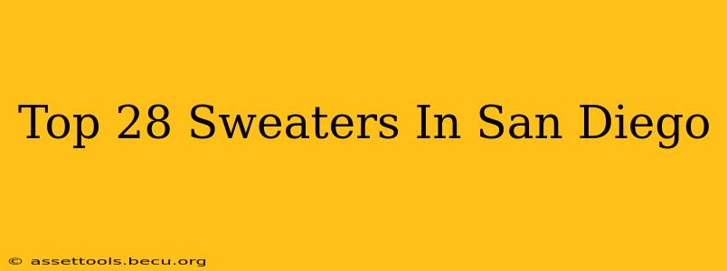 Top 28 Sweaters In San Diego