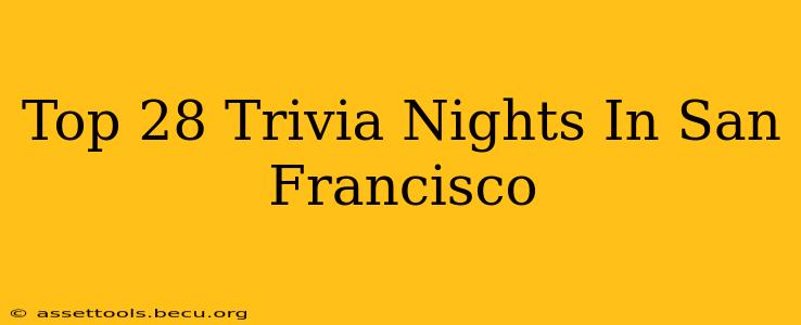 Top 28 Trivia Nights In San Francisco