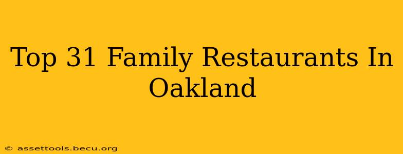 Top 31 Family Restaurants In Oakland