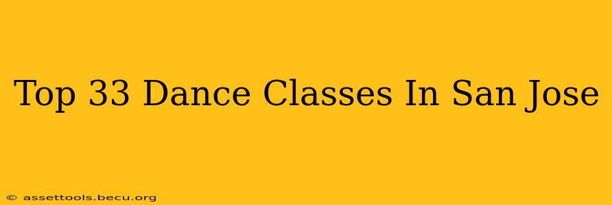 Top 33 Dance Classes In San Jose