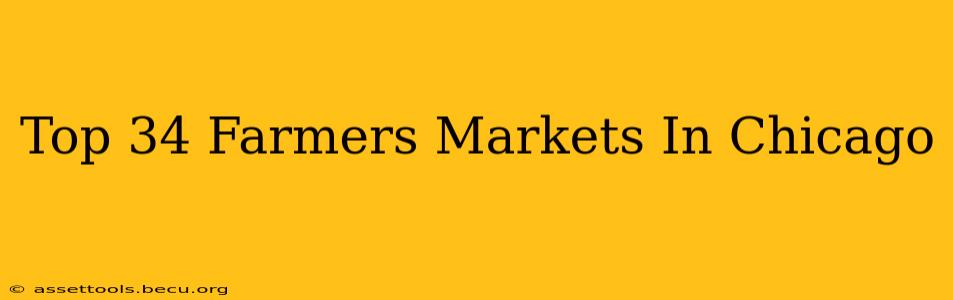Top 34 Farmers Markets In Chicago