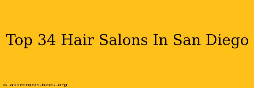 Top 34 Hair Salons In San Diego