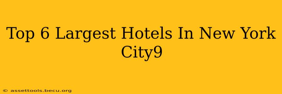 Top 6 Largest Hotels In New York City9