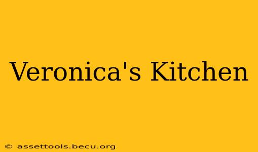 Veronica's Kitchen