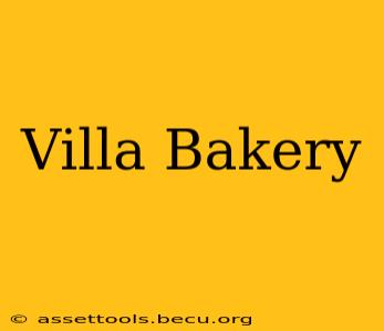 Villa Bakery
