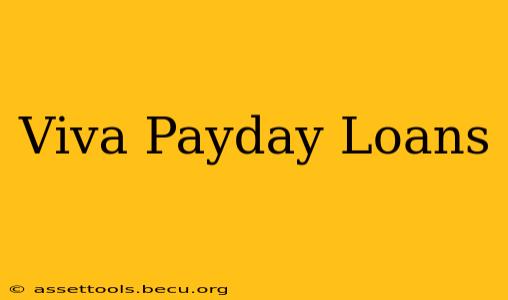 Viva Payday Loans