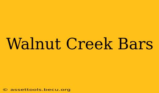 Walnut Creek Bars