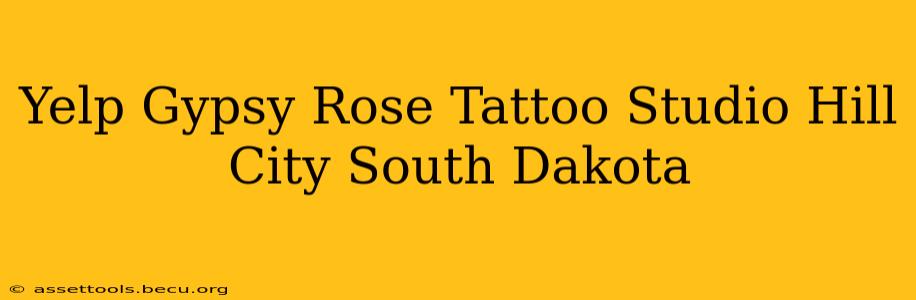 Yelp Gypsy Rose Tattoo Studio Hill City South Dakota