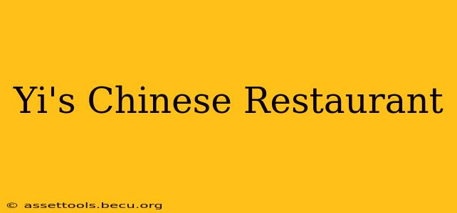 Yi's Chinese Restaurant